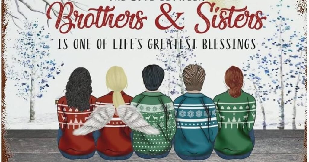 Sibling Love Blessings