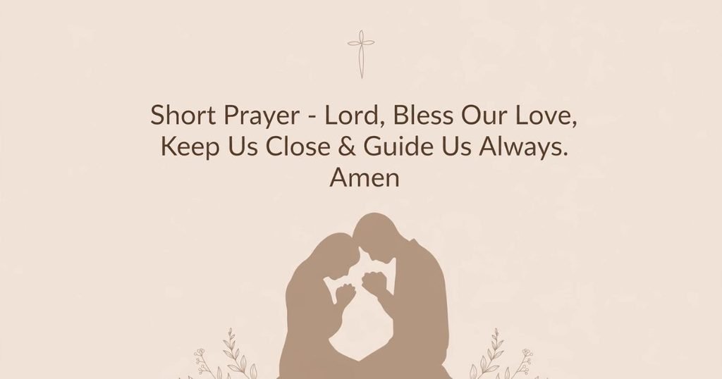 Simple and Short Prayers for Couples