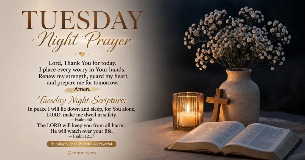 Bible Verses for Tuesday Night: Scripture Blessings Before Bed